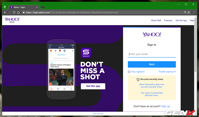 Tương tự như 2 dịch vụ trên, bạn hãy truy cập vào trang web của dịch vụ Yahoo Mail, sau đó đăng nhập vào tài khoản.